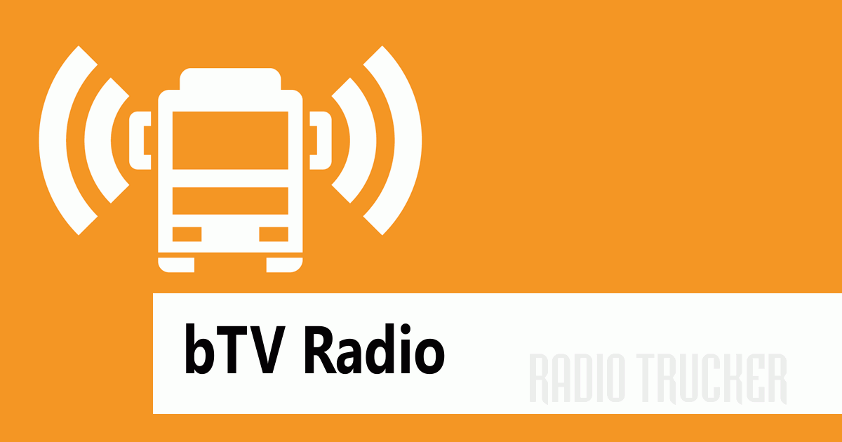 bTV Radio Listen Live (Bulgaria) Radio Trucker