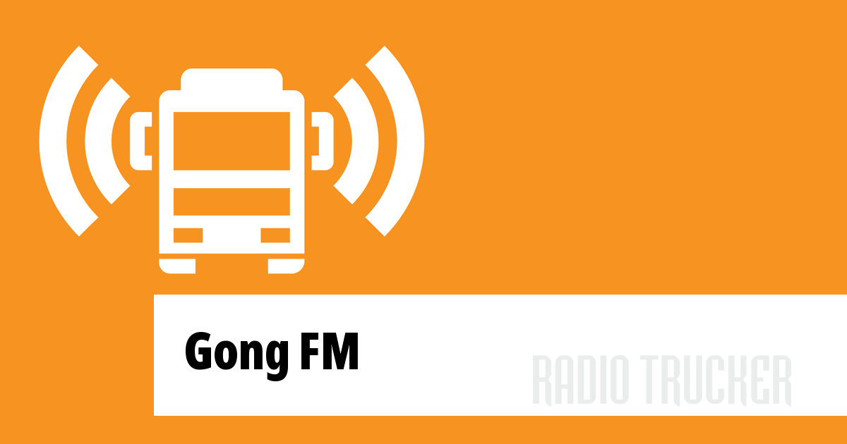 Gong FM Listen Live (Hungary) Radio Trucker