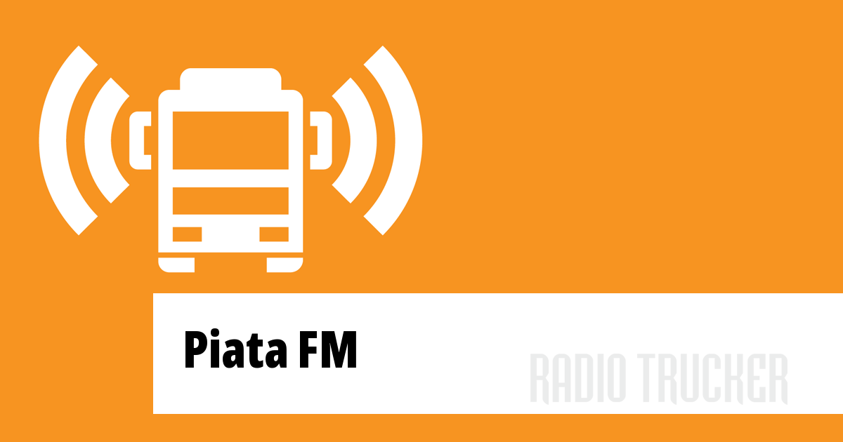 Piata FM Listen Live (Brazil) Radio Trucker