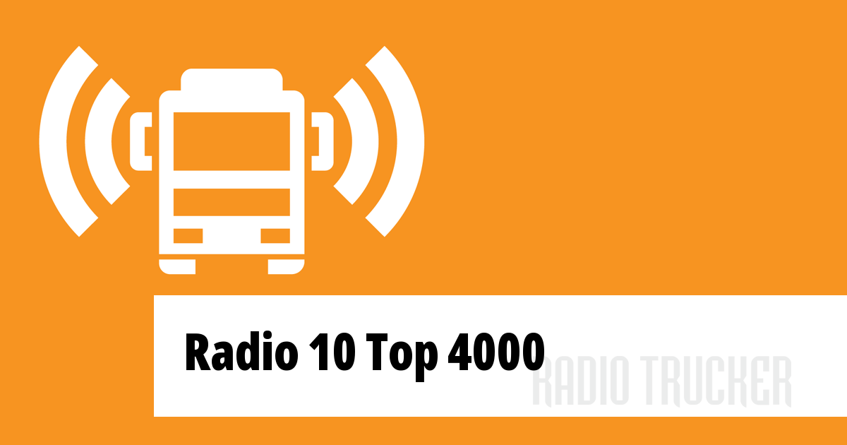 Radio 10 Top 4000 ouça ao