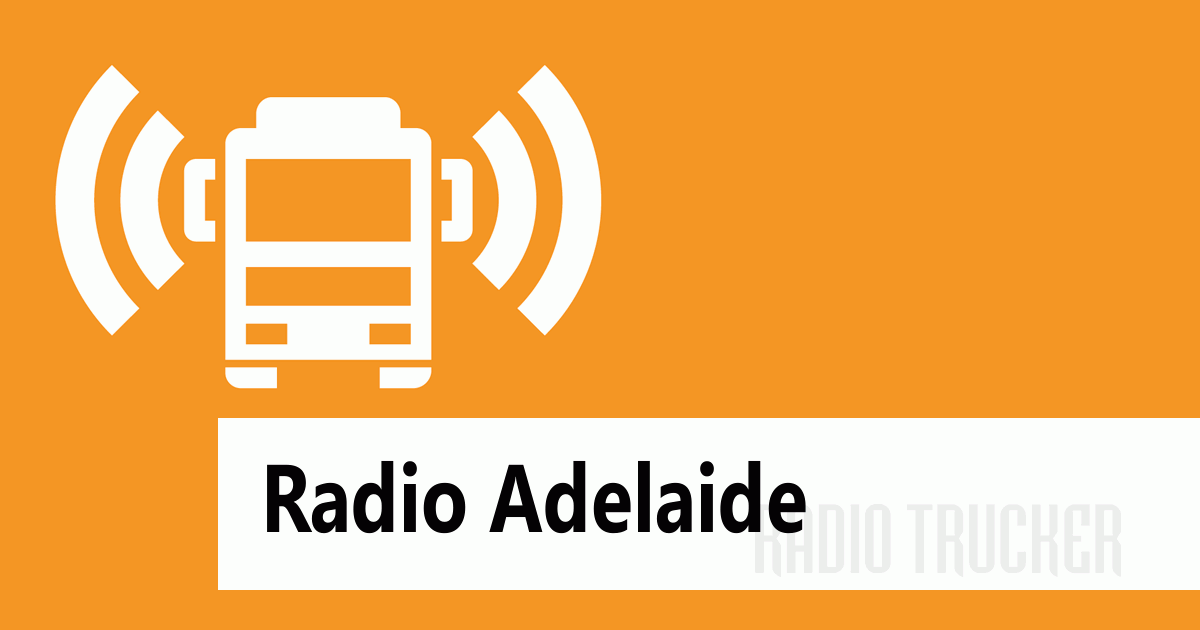 Radio Adelaide Listen Live (Australia) Radio Trucker